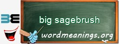 WordMeaning blackboard for big sagebrush